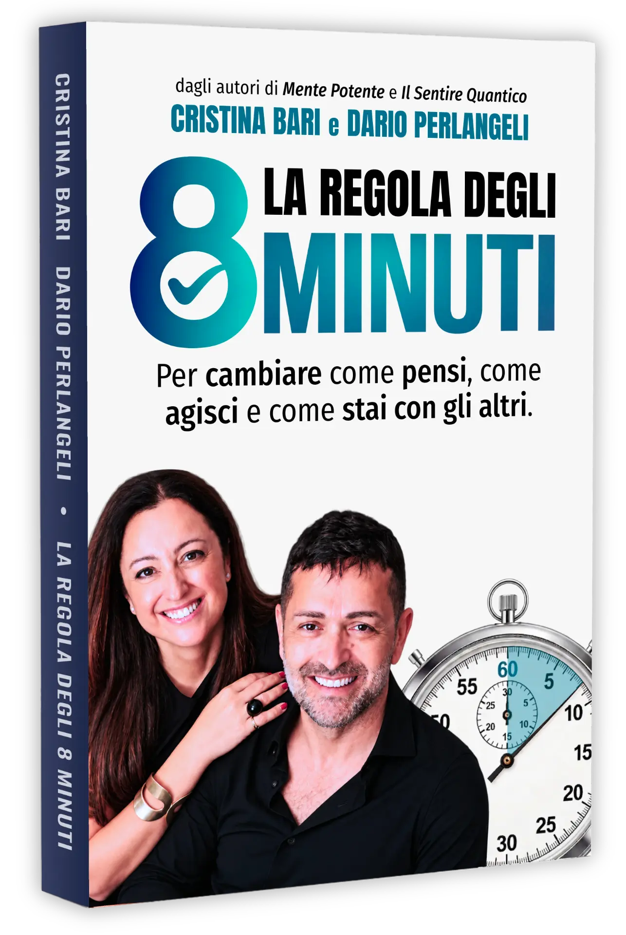Libro La Regola degli 8 Minuti: nuova copertina di Cristina Bari e Dario Perlangeli