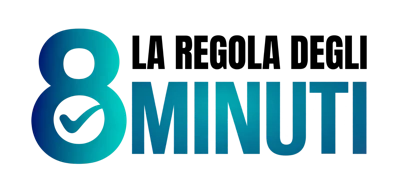 La Regola degli 8 Minuti